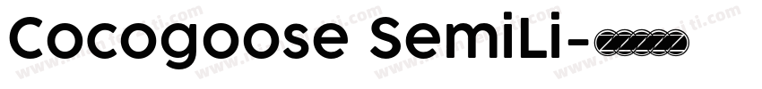 Cocogoose SemiLi字体转换
